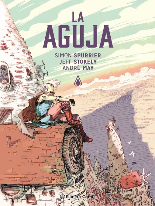 Title details for La aguja by Simon Spurrier - Available